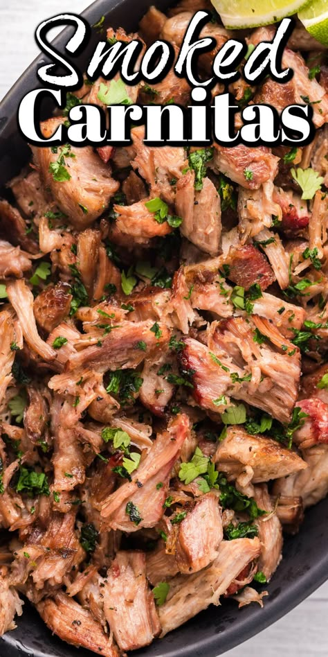 Carnitas On The Smoker, Carnitas Smoker Recipe, Smoked Pork Shoulder Carnitas, Traeger Carnitas, Mexican Grilling Recipes, Smoked Pork Tacos Mexican, Smoked Mexican Food, Pork Carnitas Marinade, Traeger Mexican Recipes