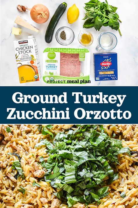 Ground Turkey Zucchini Orzotto Ground Turkey Zucchini, Turkey Zucchini, Healthy Turkey Recipes, Turkey Pasta, Orzo Recipes, Lemon Basil, Ground Turkey Recipes, Zucchini Recipes, Amazing Recipes