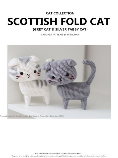 This document provides a crochet pattern for making Scottish Fold cats, including a grey cat and silver tabby cat. It includes materials needed, abbreviations used, and step-by-step instructions to crochet the ears, legs, belly piece, head, body, and tail for each cat. Photos are provided to illustrate the finished crocheted cats. Detailed instructions are given for working in rounds or rows with different colored yarns to create the color patterns of the grey and silver tabby cats. Scottish Fold Cats, Silver Tabby Cat, We Are Bears, British Cat, Scottish Fold Cat, Fold Cat, Cat Amigurumi, Tabby Cats, Grey Cat