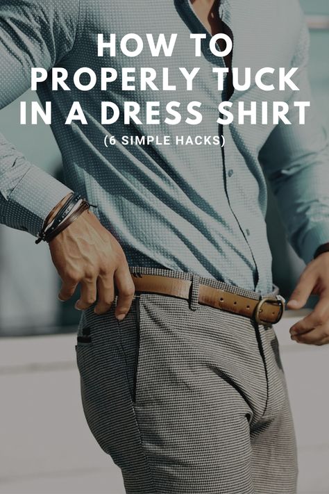 men's fashion, men's style, formal dress for men, how to properly tuck in dress shirt Lower Back Pain Exercises, Shirt Tucked In, Back Pain Exercises, Shirt Stays, Your Man, Be The Best, Simple Tricks, Mens Shirt Dress, Dress Shirts