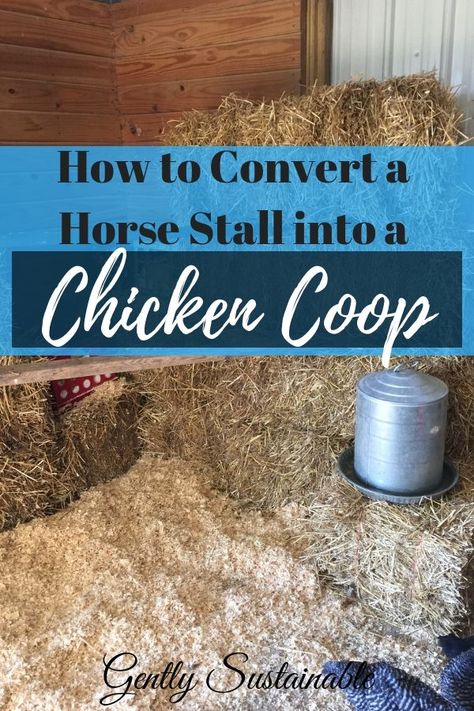 My super-simple way to convert an unused horse stall into a chicken coop!  Easy to convert back anytime! #cheapchickencoopideas Horse Stall Into Chicken Coop, Horse Stall Chicken Coop, Barn Stall Chicken Coop, Horse Trailer Chicken Coop, Chicken Coop Inside Barn, Simple Chicken Run, Chicken Coop Easy, Building Chicken Coop, Barn Chicken Coop