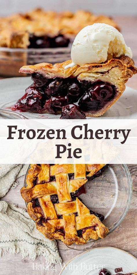 Cherry Pie Frozen Cherries, Frozen Cherry Pie, Cherry Pie With Frozen Cherries, Cherry Pie Filling Recipes, Sweet Cherry Pie, Homemade Cherry Pies, Cherry Pie Recipe, Homemade Pie Crust, Pie Filling Recipes