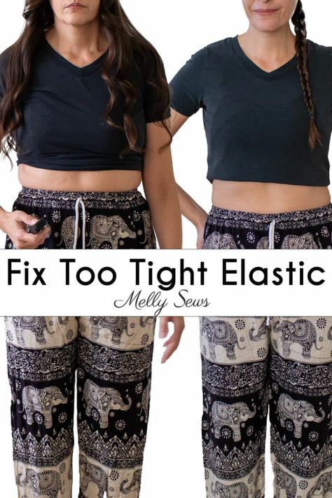 How To Loosen Too Tight Elastic Waistband - Melly Sews Elastic Waistband Tutorial, Diy Elastic, Melly Sews, Be Uncomfortable, Diy Sewing Tutorials, Elephant Pants, Sewing Alterations, Sewing Elastic, Repair Clothes