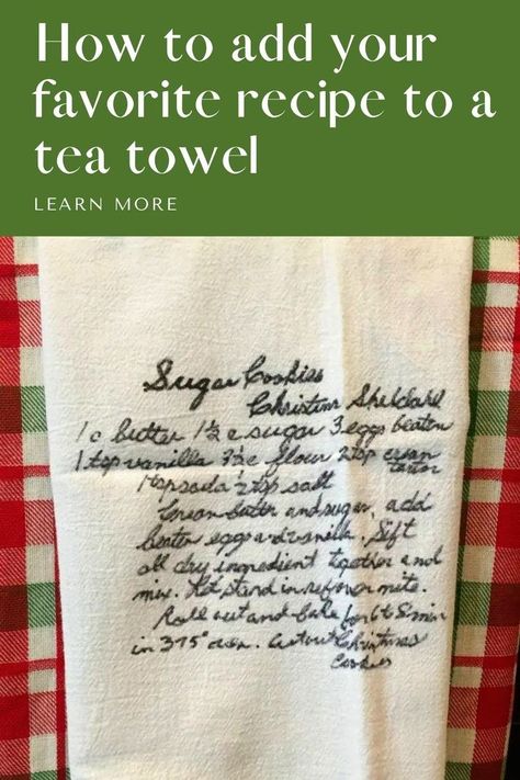 Preserve the sweetness of family traditions by transferring your beloved recipe onto a tea towel. A delightful and functional piece of art that adds warmth to your kitchen. Transfer Recipe To Tea Towel, Recipe On Kitchen Towel, Htv Tea Towels Diy, Tea Towel Recipe, Recipe On Tea Towel, Tea Towels Diy Flour Sacks, Diy Dish Towel, Tea Towel Display, Special Occasion Meals