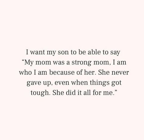 Single Mom Raising Boys Quotes, Mom And Son Quotes, Simply Me Quotes, Motherhood Quotes Son, Mommy Affirmations, Raising Boys Quotes, My Son Quotes, Single Mom Quotes Strong, Son Love Quotes