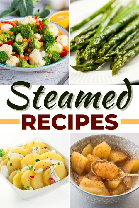 These steamed recipes are light, healthy, and so good! From vegetables to salmon to mussels, give your oven a rest and fire up the steamer for a change. Steamed Healthy Meals, Electric Steamer Recipes Meals, Steamer Pot Recipes, Steamed Recipes Healthy Meals, Recipes For Rice Cooker And Steamer, Microwave Steamer Recipes, Healthy Steamed Recipes, Steamed Meals Recipes, Steamed Food Recipes Healthy