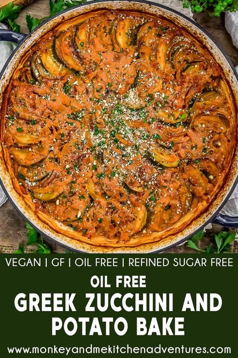 Greek Zucchini, Vegan Zucchini Recipes, Monkey And Me Kitchen Adventures, Monkey And Me, Oil Free Vegan Recipes, Greek Potatoes, Potato Bake, Vegan Zucchini, Vegan Potato