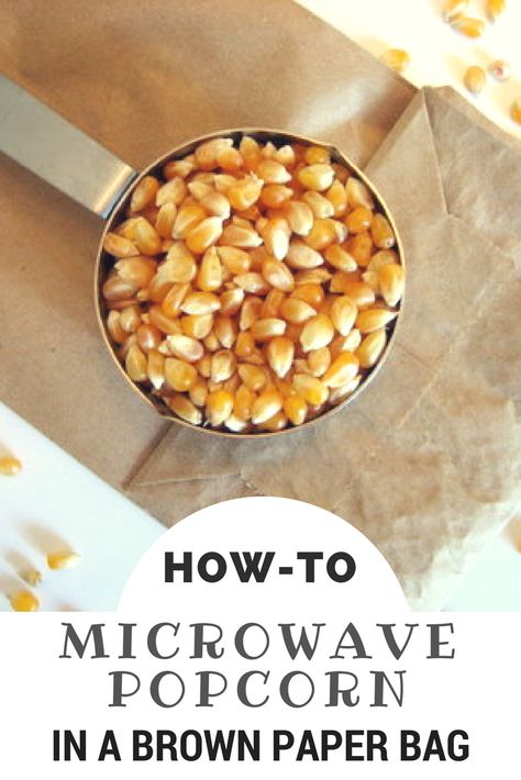 Microwave Popcorn In Brown Bag, Brown Bag Popcorn, Chex Snacks, Paper Bag Popcorn, Diy Microwave Popcorn, Sweet Munchies, Cooking Popcorn, Homemade Microwave Popcorn, Popcorn Toppings