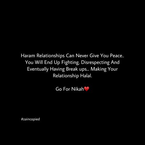 Relationship quotes Islamic Halal Relationship Quotes, Halal Relationship Quotes, Halal Love Quotes, Bad Times Quote, Haram Relationship, Halal Relationship, Time Quotes Relationship, Halal Love, Pretty Lines