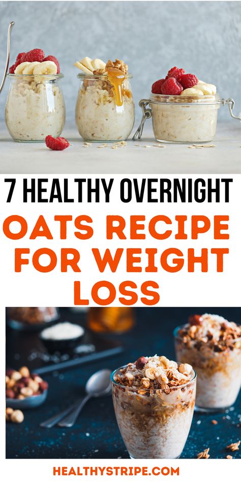 Oats Recipe for Weight Loss Low Calorie Overnight Oats, Healthy Overnight Oats, Overnight Oats In A Jar, Best Overnight Oats Recipe, Smoothies Vegan, Easy Overnight Oats, Oat Recipes Healthy, Cucumber Diet, Overnight Oats Recipe Healthy