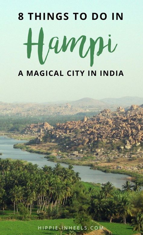 8 Things to Do in Hampi, Karnataka, India - Hippie in Heels Indian Places, Hampi Karnataka, Hampi India, Travel India Beautiful Places, Travel Destinations In India, India Travel Places, India Trip, Backpacking India, Magical City