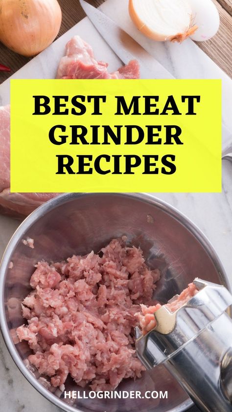 Kitchenaid Grinder Recipes, Grinding Your Own Hamburger Meat, Kitchen Aid Meat Grinder Ideas, Grinding Meat Recipes, Kitchenaid Food Grinder Recipes, Kitchenaid Meat Grinder Recipes, Meat Grinder Recipes, Grinder Recipes, Kitchenaid Meat Grinder