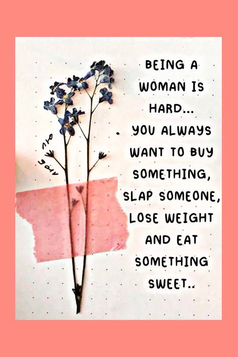 Menaupose Funny Quotes, Premenopausal Quotes, Menopausal Quotes, Menapause Symptoms Funny, Estrogen Meme, Quotes Funny Humor, Funny Humor, Something Sweet, Quotes Funny