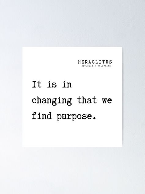 Good Philosophy Quotes, Heraclitus Quotes, Hegel Philosophy, Quotes From Philosophers, Inspirational Quotes Philosophers, Philosophy Explained, Finding Purpose, Literature Quotes, Greek Quotes