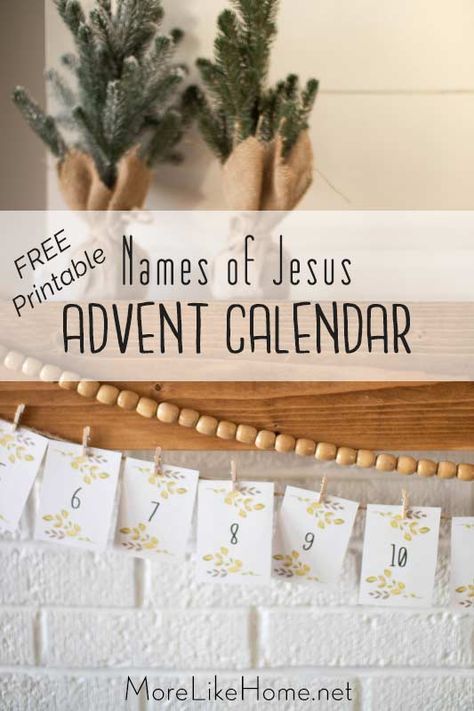 More Like Home: Names of Jesus Advent Calendar - FREE Printable! Christ Centered Advent Calendar, Jesus Advent Calendar, Names Of Jesus Advent, Advent Calendar Christian, Christ Centered Christmas Traditions, Lds Christmas, Advent For Kids, Printable Advent Calendar, Christ Centered Christmas