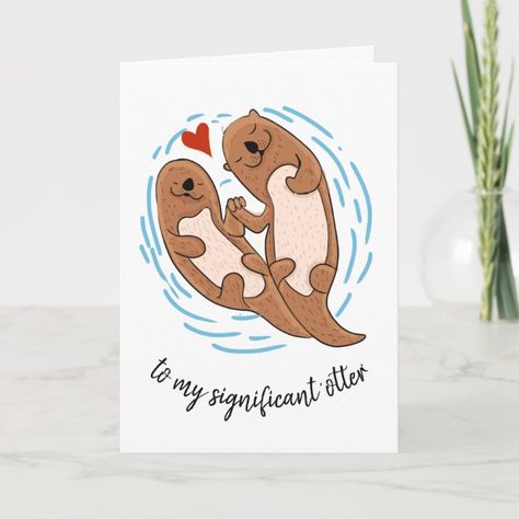 Diy Drawings, Otter Valentines, Cute Valentines Day Cards, Christmas Gift For Husband, Valentines Card For Husband, Otter Gifts, Drawings For Boyfriend, Birthday Card Drawing, Merry Christmas Gift