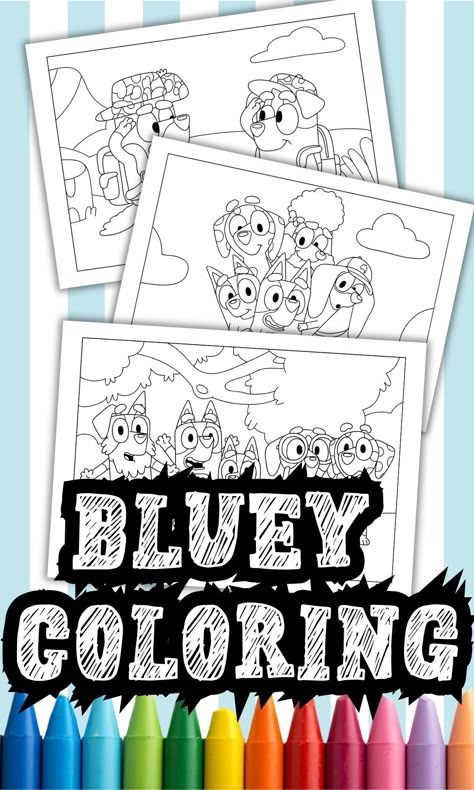 Free Bluey Coloring Printables, Bluey Coloring Sheets Free, Free Bluey Coloring Pages, Bluey Printable Activities, Bluey Games For Birthday Party, Bluey Preschool Activities, Bluey Arts And Crafts For Kids, Bluey Party Printable Free, Bluey Coloring Pages Free Printable