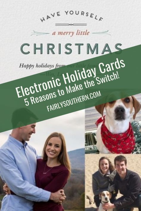 Electronic Christmas/Holiday Cards: 5 Reasons to Make the Switch! | Fairly Southern Electronic Christmas Cards, Southern Christmas, Christmas Holiday Cards, E Card, Happy Christmas, Holiday Cards, Electronics, Christmas Holidays, Christmas Cards