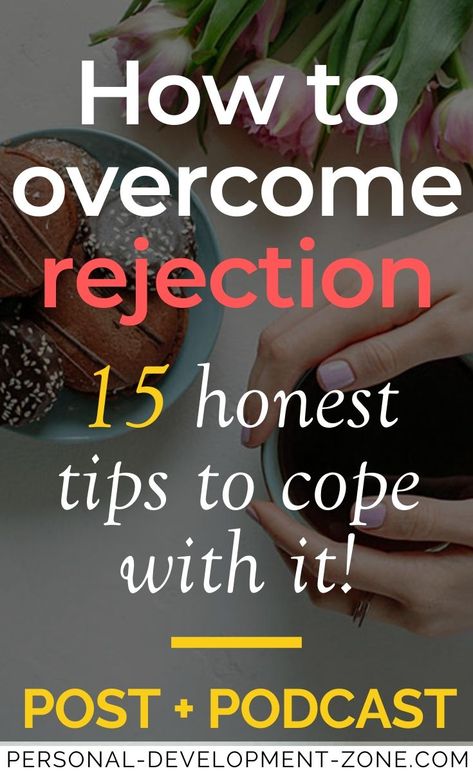 How To Accept Rejection, Life Crisis, Confidence Tips, That Feeling, Abundant Life, Just Be You, Conflict Resolution, Intentional Living, Career Development