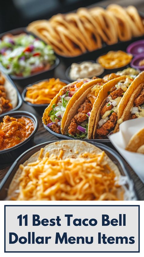 Close-up of Taco Bell Dollar Menu items, including cheesy, spicy, and budget-friendly options arranged on a table. Taco Bell Menu, Inexpensive Meals, Taco Bell, Menu Items, Taste Buds, Budget Friendly, Spice Things Up, Tacos, Quick Saves