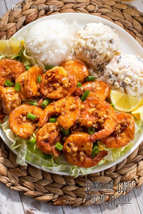 Hawaiian Garlic Shrimp Recipe (Copycat of Geste Shrimp Truck) – FOOD is Four Letter Word Food Truck Hawaiian Mac Salad, Hawaiian Shrimp Truck Recipe, Garlic Shrimp Hawaiian Style, Moo Shu Shrimp Recipe, Spicy Hawaiian Shrimp, Hawaiian Garlic Shrimp, Mochiko Chicken, Mac Salad Recipe, Spicy Garlic Shrimp