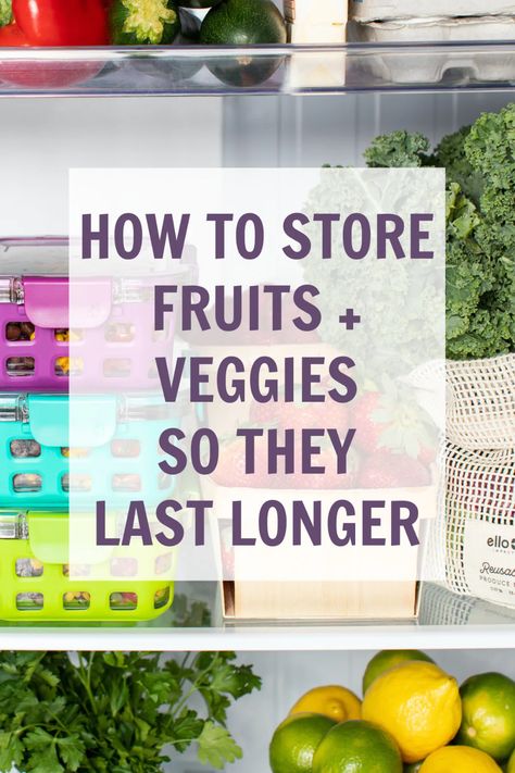 Keeping Veggies Fresh In The Fridge, Vegetables Ideas, Store Fruits And Vegetables, Healthy Fridge, Produce Storage, Storing Vegetables, Storing Fruit, Fruit And Vegetable Storage, Vegetable Storage