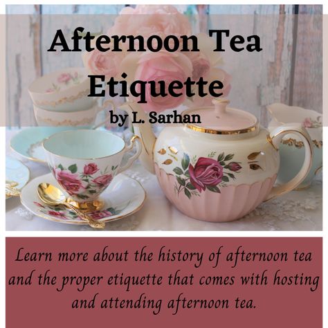 Tea Party Sandwiches Recipes, Basic Manners, Turkey Melt, British Afternoon Tea, Manners And Etiquette, Elegant Tea Party, Shop Business Ideas, Tea Etiquette, Proper Etiquette