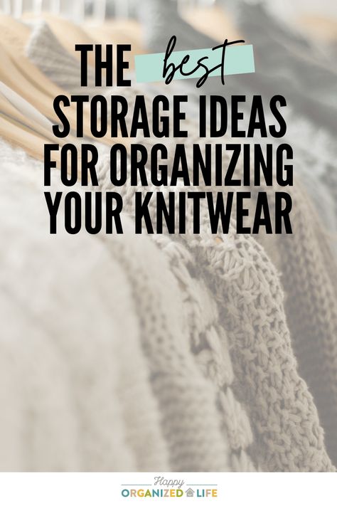 The Best Sweater Storage Ideas For Organizing Your Knitwear Knit Sweater Storage, Bulky Sweater Storage, How To Store Sweaters Ideas, Knitwear Storage, Cardigan Storage Ideas, Sweater Organization Ideas, Organizing Sweaters, Sweater Storage Ideas, Organize Sweaters