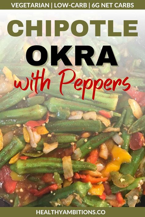 Chipotle Okra with Peppers and Onionsrn#keto #recipes #vegetarian #lowcarb #glutenfree #grainfree #ketorecipes #healthyambitions #whole30 Frozen Okra, Sauteed Okra, Yellow Bell Pepper, Bariatric Friendly Recipes, Keto Side, Vegetarian Dish, Green Bell Pepper, Love Hate Relationship, Garlic Seasoning