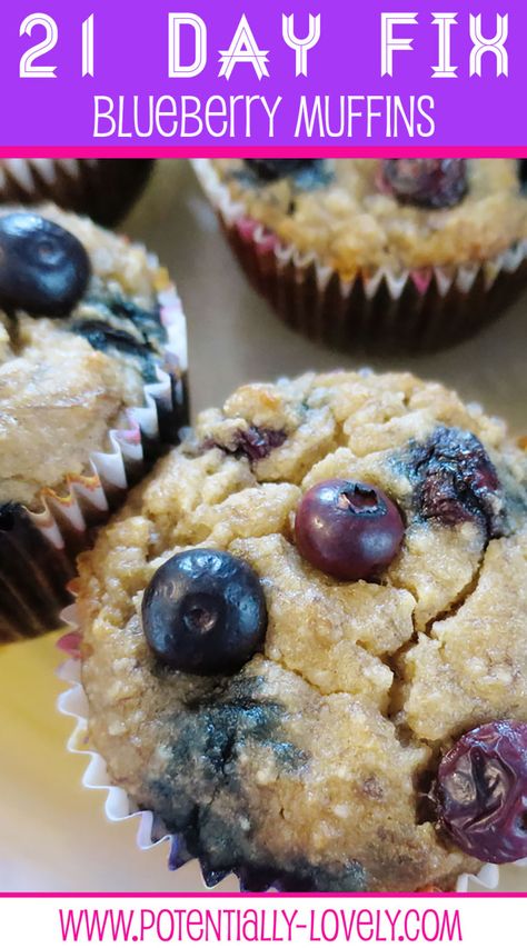 21 Day Fix Blueberry Muffins 21 Day Fix Challenge, 21 Day Fix Snacks, 21 Day Fix Breakfast, Beachbody 21 Day Fix, 21 Day Fix Diet, 21 Day Diet, 21 Day Fix Meal Plan, 21 Day Fix Extreme, Beachbody Recipes