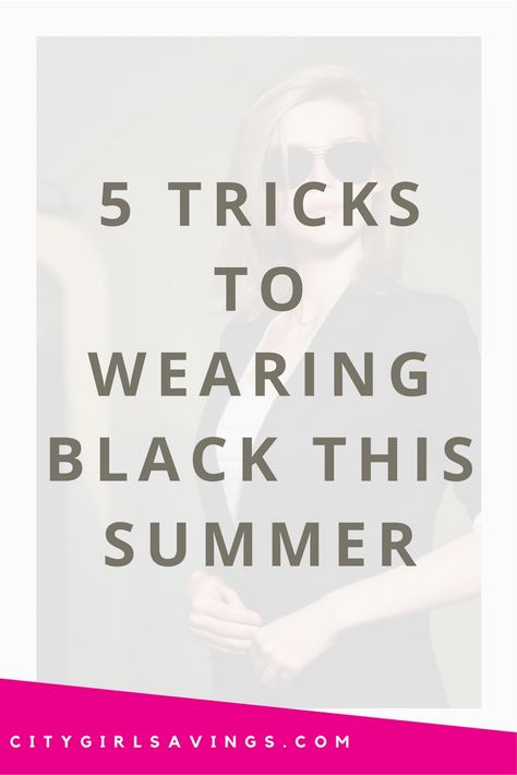 While black is a wonderful color to wear, there’s a misconception that black is way too hot to put on during the stifling summer season. Not true! We're sharing 5 ways to get away with wearing black, without sweating like crazy, in the summer. Wearing Black In Summer, How To Wear Black In Summer, Black Sundress, Personal Style Inspiration, Summer Black, All Black Outfit, Budgeting Tips, Like Crazy, City Girl