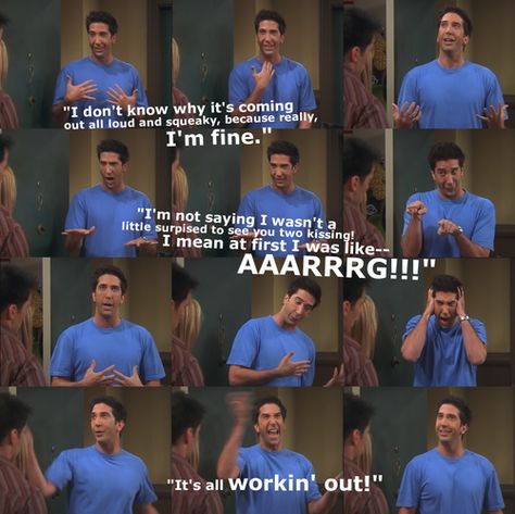 "It's all workin out!" #Ross Ross Im Fine, Friends Bloopers, Monica Rachel Phoebe, Friends Episode, Monica Rachel, Friends Scenes, Friends Episodes, David Schwimmer, Friends Season