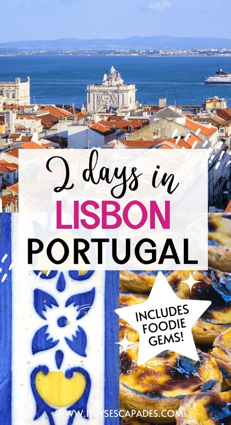 2 Days in Lisbon: Ideal Itinerary for a Portuguese Adventure 2 Days In Portugal, 2 Days In Lisbon Portugal, 2 Days In Lisbon, What To Do In Lisbon, Things To Do In Lisbon Portugal, Portuguese Summer, Lisbon Vacation, Alfama Lisbon, Evora Portugal