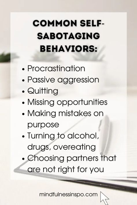 self-sabotaging behavior Stop Self Sabotage Quotes, Self Sabotaging Behaviors, How To Stop Self Sabotaging, Cbt Exercises, Happiness Trap, Narcissistic Sister, Stop Self Sabotage, Shot Caller, Self Sabotaging