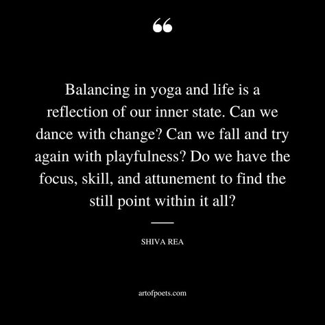 46 Yoga Quotes About Balance, Gratitude, Happiness, Letting Go, Change & Self Love Self Love Yoga Quotes, Yoga Sayings Inspiration, Yoga Gratitude Quotes, Yoga Mantras Quotes, Restorative Yoga Quotes, Gratitude Yoga Quotes, Balance Quotes Inspiration, Yoga Balance Quotes, Yoga Philosophy Quotes