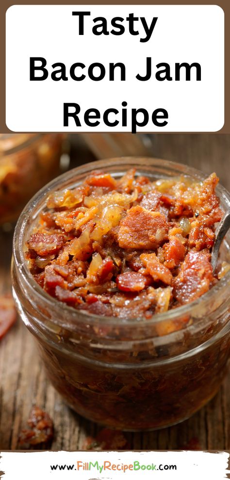 Homemade Tasty Bacon Jam Recipe idea. Known as a relish, chutney and is versatile for appetizers, toppings, additions to dishes. #recipes #homemade #bacon #jam #relish #chutney #savory #sweet #toppings #dishes #food #lunch #dinner Bacon Jam Recipe Easy, Savory Jam Recipes, Bacon Jam Recipe, Savory Jam, Pepper Jelly Recipes, Homemade Bacon, Omelets Recipe, Jam Recipes Homemade, Relish Recipes