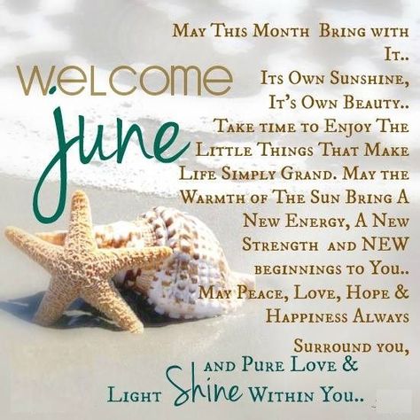 50+Hello June Images, Pictures, Quotes, and Pics [2020] Welcome June Images, June Pictures, Happy New Month Quotes, New Month Wishes, June Quotes, Welcome June, January Quotes, New Month Quotes, Welcome May