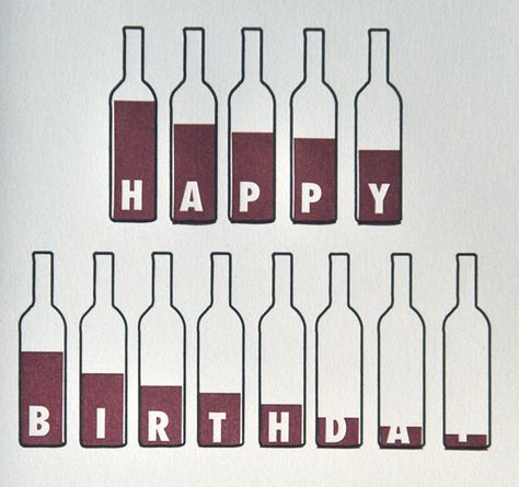 Stationery A – Z: Birthday Cards for the Guys Letterpress Birthday Card, Wine Birthday Cards, Happy Birthday Wine, Wine Birthday, Birthday Wine, Birthday Card Design, Bottle Of Wine, Personalized Letters, Happy Birthday Images