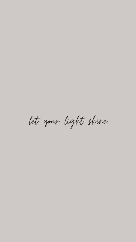 Nice Quotes For Tattoos, Short Quotes Tattoos For Women, Inner Glow Quotes, Short Tattoo Quotes For Women Meaningful, Shine Your Light Tattoo, Fall In Love With Yourself First Tattoo, Let Your Light Shine Tattoo, Small Quote Tattoos Meaningful, Fine Line Tattoo Writing