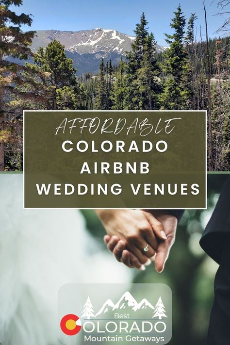 If you are looking for a small and intimate mountain wedding in Colorado and need to stay on budget, you may consider an Airbnb venue. Our blog showcases 6 amazing vacation rentals that welcome wedding events that make an affordable wedding location. A micro wedding can be a great way to save money and have a meaningful and memorable wedding with your closest friends and family. Check them out here: Airbnb Wedding Venues, Small Intimate Wedding Venues, Wedding Venues In Colorado, Destination Wedding Budget, Budget Wedding Venue, Colorado Mountain Wedding Venues, Forest Wedding Venue, Quick Wedding, Colorado Destination Wedding