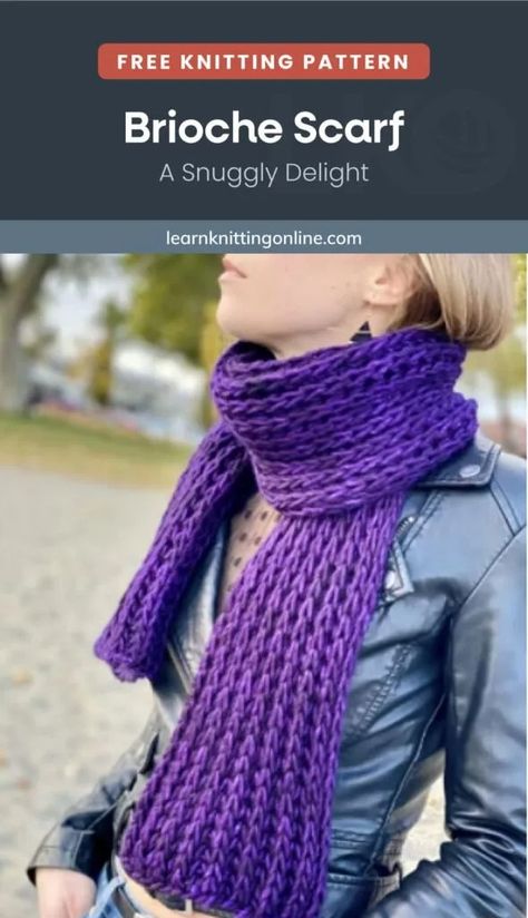 LKO_P_Brioche-Scarf | Learn Knitting Online Brioche Scarf Pattern Free, Brioche Scarf, Learn Knitting, Knitting Abbreviations, Knitting Patterns Free Scarf, Knit Baby Sweaters, Free Knitting Patterns, Purl Stitch, Knitted Baby Blankets