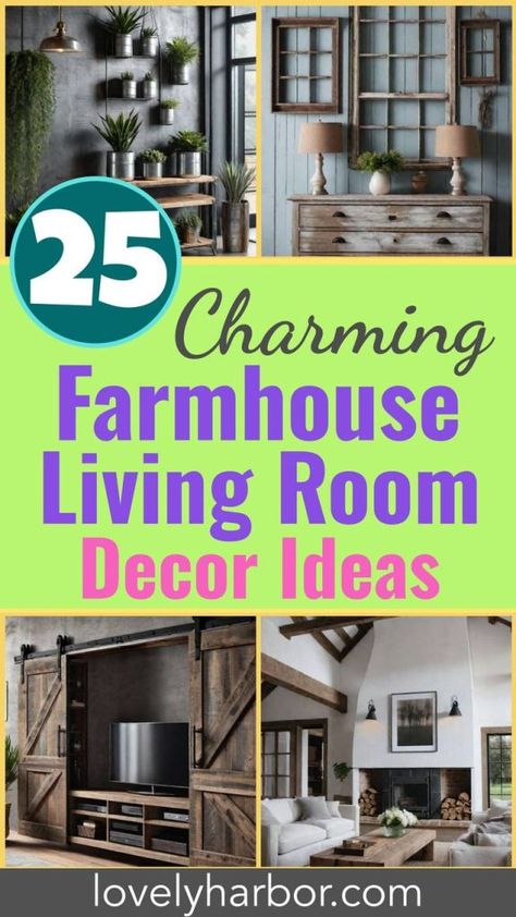 25 Charming Farmhouse Living Room Ideas For 2024 - Lovely Harbor Cozy Modern Farmhouse Living Room, Living Room Designs Farmhouse, Living Room Accent Pieces, Farmhouse Wall Decor Living Room, Farmhouse Living Rooms, Cozy Farmhouse Living Room, Farmhouse Living Room Ideas, Primitive Living Room, Home Decor Cozy