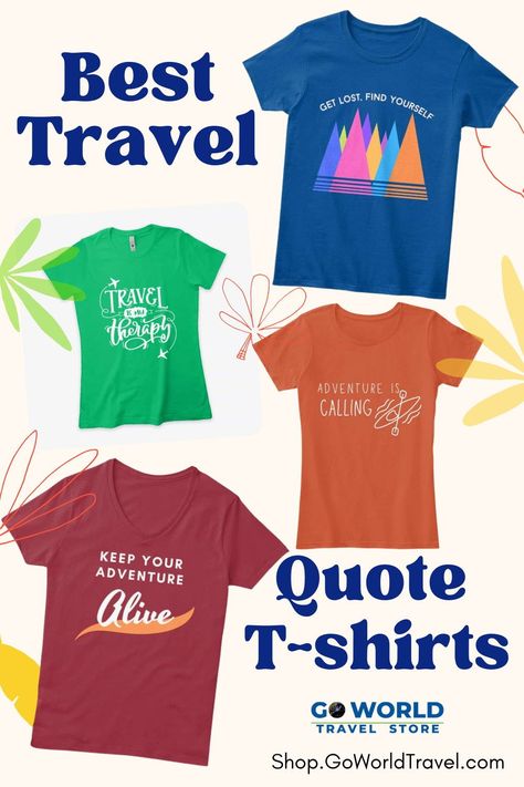 Want to show off your passion for travel? These top travel t-shirts are perfect for any big adventure and make great gifts for travel lovers. Travelling Quotes, Travel Tshirt, Travel Store, Adventure Quotes, Boyfriend T Shirt, Big Adventure, Travel Lover, Travel Gear, Travel Gifts