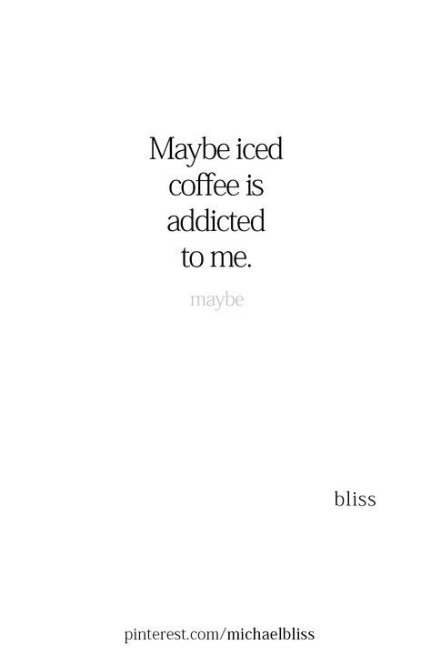 Coffee Mood Pics, Iced Coffee Quotes Aesthetic, Ice Coffee Quotes, Iced Coffee Captions Instagram, Starbucks Captions For Instagram, Coffee Aesthetic Quotes, Selfie Captions Instagram Simple, Coffee Quotes Aesthetic, Aesthetic Coffee Quotes