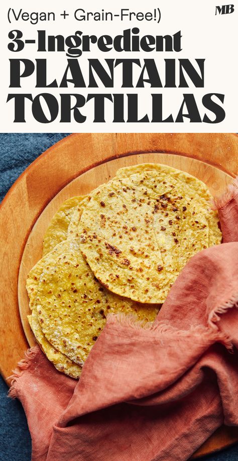 Amazing, 3-ingredient plantain tortillas! A delicious and simple grain-free option for Mexican-inspired dishes and more. Entirely vegan and both gluten- and grain-free. Plantain Tortillas Recipes, Vegan Plantain Recipes, Plantain Tortillas, How To Make Plantains, Baked Plantains, Healthy Tortilla, Vegan Pulled Pork, Taco Fillings, Plantain Chips