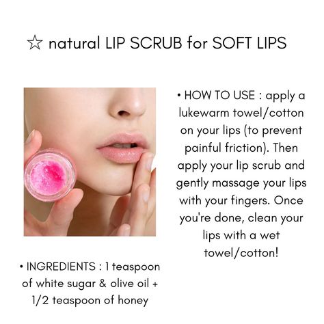 How To Get Juicy Pink Lips, Glow Up Tips Korean, Korean Lip Care Routine, Glow Ip Tips, Lip Scrub For Pink Lips, Lips Care Routine, How To Get Soft Lips, Lip Scrub Aesthetic, Soft Lips Tips