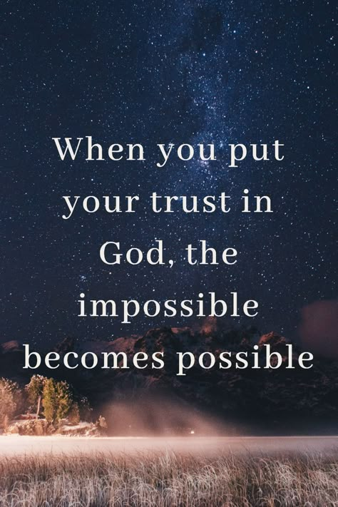 Trust Scripture Quotes, Quotes On Faith And Hope Trust God, Trusting In The Lord Quotes, Trust God With All Your Heart, Godly Qoutes About Faith, Hope Quotes Positive Motivation, Positive Quotes For Life Encouragement Faith Inspirational, Christian Motivational Quotes Scriptures, Trust Gods Timing Quotes