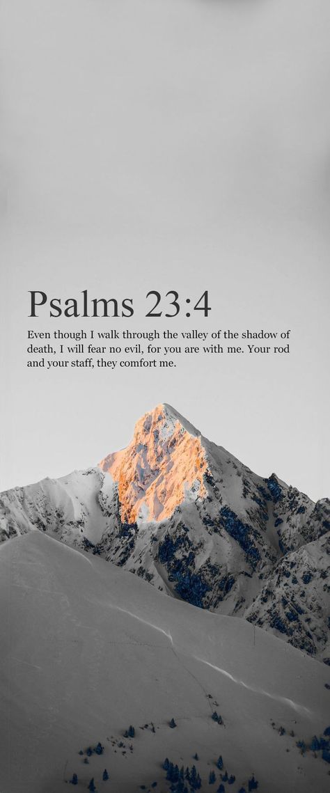 Palm 23:4 Bible Verse, Psalms 23 Quotes, Palms 91 Bible Verse, Christian Wallpaper Psalm 23, Wallpaper Backgrounds Scripture, God Motivation Wallpaper, Psalm Wallpaper Aesthetic, Cross Wallpaper With Verse, Psalm 23 1 Wallpaper