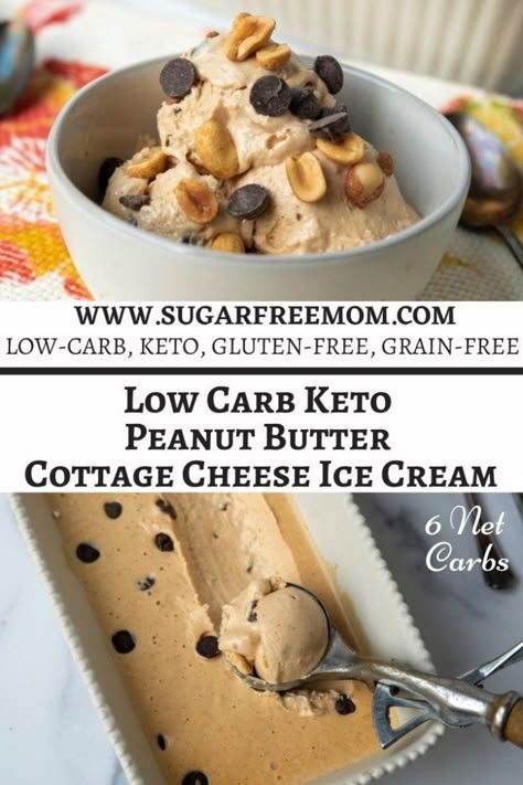 Peanut Butter Cottage Cheese, Cottage Cheese Keto, Cottage Cheese Ice Cream Recipe, Peanut Butter Ice Cream Recipe, Cottage Cheese Dessert Recipes, Low Carb Ice Cream Recipe, Cottage Cheese Ice Cream, Cottage Cheese Desserts, Ice Cream Recipes Machine