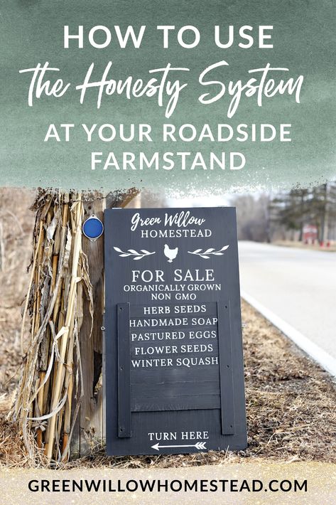 Roadside Stand Sign, Honor System Signs, Farm Roadside Stand, Farmstand Money Box Ideas, Farmstand Sign Ideas, Farm Stand Honor System, Honesty Stall Ideas, Money Box For Roadside Stand, Flower Market Stand Ideas